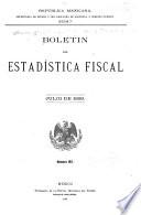 Boletín de estadística fiscal