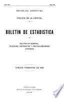 Boletin de Estadística y Jurisprudencia: Delitos en General, Suicidios, Accidentes y Contravenciones Diversas
