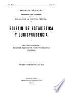 Boletin de estadística y jurisprudencia
