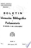 Boletín de Información Bibliográfica y Parlamentaria de España y del Extranjero