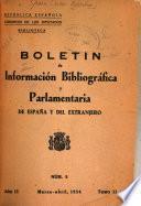 Boletín de Información Bibliográfica y Parlamentaria de España y del Extranjero