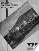 Boletín de informaciones petrolíferas, yacimientos e industrias