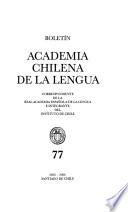 Boletín de la Academia Chilena correspondiente de la Real Academia Española