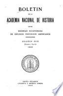 Boletín de la Academia Nacional de Historia antes Sociedad Ecuatoriana de Estudios Históricos Americanos