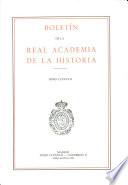 Boletin de la Real Academia de la Historia. TOMO CLXXXVII. NUMERO II. AÑO 1990