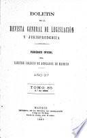 Boletín de la Revista general de legislación y jurisprudencia