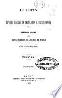 Boletín de la Revista general de legislación y jurisprudencia : periódico Oficial del Ilustre Colegio de Abogados de de Madrid