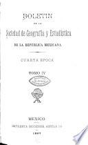Boletín de la Sociedad de Geografía y Estadística de la República Mexicana