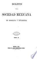 Boletín de la Sociedad de Geografía y Estadística de la República Mexicana