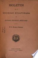 Boletin de la Sociedad ecuatoriana de estudios historicos americanos