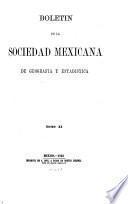 Boletín de la Sociedad Mexicana de Geografía y Estadística