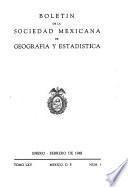 Boletín de la Sociedad Mexicana de Geografía y Estadística