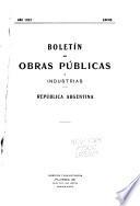 Boletín de obras públicas e industrias, República Argentina