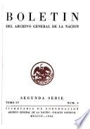 Boletín del Archivo general de la nación. Segunda serie