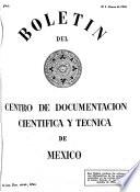 Boletín del Centro de Documentación Científica y Técnica, México