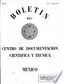 Boletín del Centro de Documentación Científica y Técnica, México