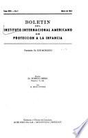 Boletín Del Instituto Internacional Americano de Protección a la Infancia