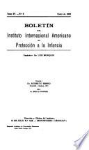 Boletín Del Instituto Internacional Americano de Protección a la Infancia