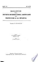 Boletín Del Instituto Internacional Americano de Protección a la Infancia