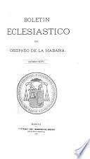 Boletin eclesiasico del obispado de la Habana