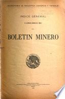 Boletin Minero. Organo del Dept. de Minas