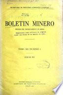 Boletin Minero. Organo del Dept. de Minas