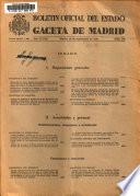 Boletín oficial del estado: Gaceta de Madrid
