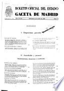 Boletín oficial del estado: Gaceta de Madrid
