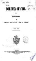 Boletín oficial del Ministerio de Comercio, Instrucción y Obras Públicas
