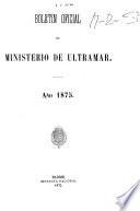 Boletín oficial del Ministerio de Ultramar