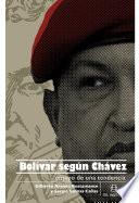 Bolívar según Chávez: ensayo de una tendencia