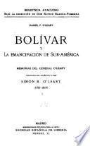 Bolívar y la emancipación de Sur-América