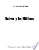 Bolívar y los militares