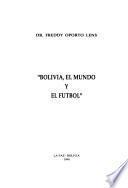 Bolivia, el mundo y el futbol