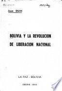 Bolivia y la revolución de liberación nacional