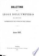 Bollettino generale delle leggi e degli atti del governo per l'impero d'Austria