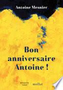 Bon anniversaire Antoine !