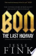 Bon: The Last Highway