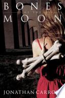 Bones of the Moon