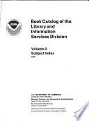 Book catalog of the Library and Information Services Division