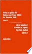 Books in Spanish for Children and Young Adults, Series V Libros Infantiles Y Juv