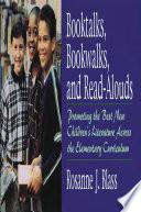 Booktalks, Bookwalks, and Read-Alouds