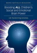 Boosting ALL Children's Social and Emotional Brain Power