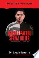 Border Patrol Serial Killer