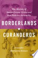 Borderlands Curanderos