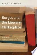 Borges and the Literary Marketplace