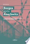 Borges após Auschwitz