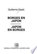 Borges en Japón, Japón en Borges