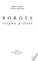 Borges, Enigma Y Clave