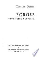 Borges y su retorno a la poesia